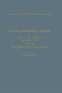 Erfahrene und erfundene Landschaft - Fechner, Jörg-Ulrich