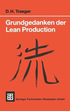 Grundgedanken der Lean Production - Traeger, Dirk H.
