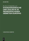 Standardsprache und Dialekte in mehrsprachigen Gebieten Europas Standardsprache und Dialekte in mehrsprachigen Gebieten Europas