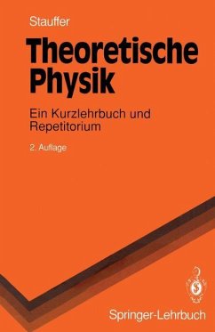 Theoretische Physik - Stauffer, Dietrich