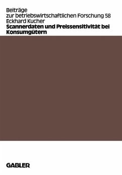 Scannerdaten und Preissensitivität bei Konsumgütern - Kucher, Eckhard