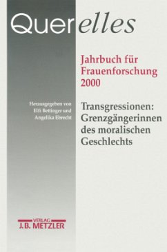 Querelles. Jahrbuch für Frauenforschung 2000; . / Querelles 5/2000 - Ergebnisse der Frauenforschung an der Freien Universität Berlin