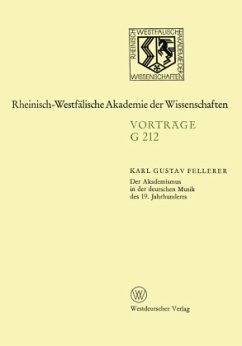 Der Akademismus in der deutschen Musik des 19. Jahrhunderts - Fellerer, Karl Gustav