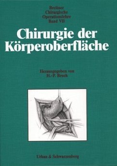 Chirurgie der Körperoberfläche / Chirurgische Operationslehre, 14 Bde. 7 - Breitner, Burghard