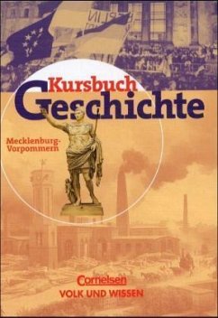 Ausgabe Mecklenburg-Vorpommern / Kursbuch Geschichte - Berg, Rudolf; Brunn, Gerhard; Dilger, Andreas