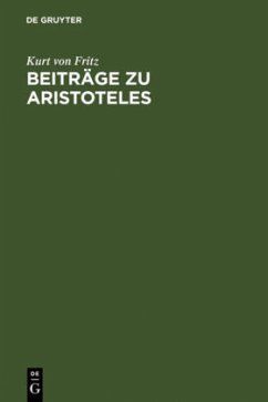 Beiträge zu Aristoteles - Fritz, Kurt von