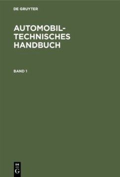 Automobiltechnisches Handbuch - Bussien, Richard