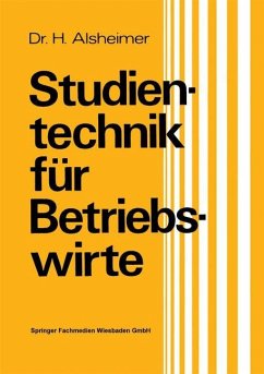 Studientechnik für Betriebswirte - Alsheimer, Herbert