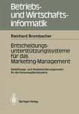 Entscheidungs-unterstützungssysteme für das Marketing-Management