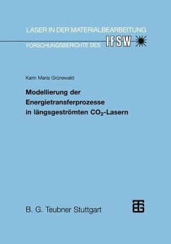 Modellierung der Energietransferprozesse in längsgeströmten CO2-Lasern - Grünewald