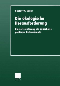 Die ökologische Herausforderung - Sauer, Gustav W.