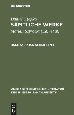 Prosa-Schriften II - Czepko, Daniel