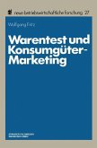 Warentest und Konsumgüter-Marketing