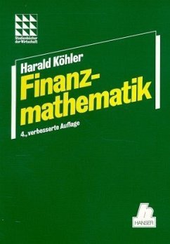 Finanzmathematik - Köhler, Harald