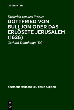 Gottfried von Bulljon oder Das erlösete Jerusalem (1626)