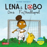 Maxi Pixi 450: Lena und Lobo: Das Fußballspiel Maxi Pixi 450: Lena und Lobo: Das Fußballspiel