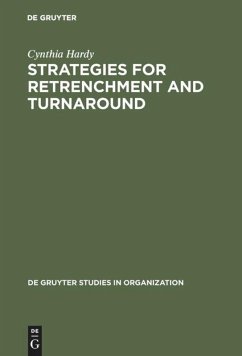 Strategies for Retrenchment and Turnaround - Hardy, Cynthia