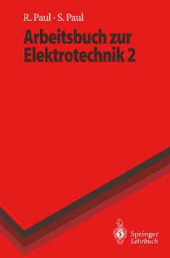 Arbeitsbuch zur Elektrotechnik - Paul, Reinhold; Paul, Steffen