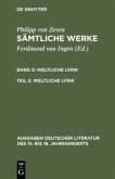 Weltliche Lyrik / Philipp von Zesen: Sämtliche Werke. Bd 3. Bd 3/Tl 2