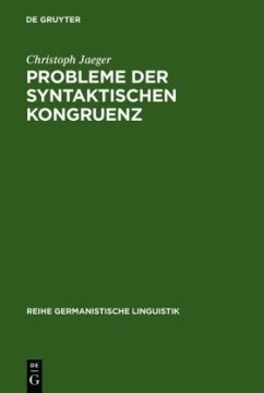 Probleme der syntaktischen Kongruenz - Jaeger, Christoph