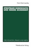 Streitbare Demokratie und Innere Sicherheit