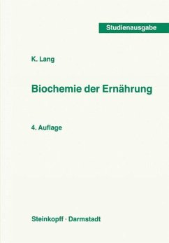 Biochemie der Ernährung - Lang, K.