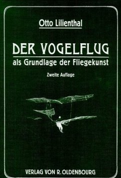 Der Vogelflug als Grundlage der Fliegekunst