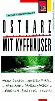 Ostharz mit Kyffhäuser / Der Harz 2 - Werner, Klaus; Höh, Peter; Jaath, Christine