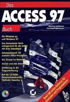 Das Access 97 Buch, m. CD-ROM von Manfred Hoffbauer; Christoph Spielmann -  Fachbuch - bücher.de