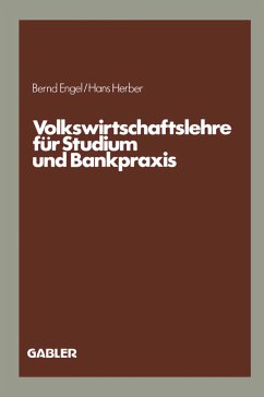 Volkswirtschaftslehre für Studium und Bankpraxis - Engel, Bernd; Herber, Hans