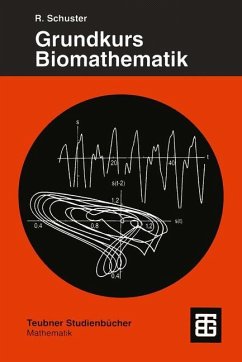 Grundkurs Biomathematik - Schuster, Reinhard