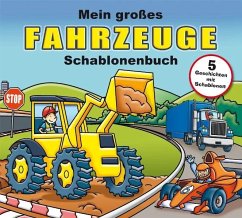 Mein großes Fahrzeuge-Schablonenbuch - Harding, Niall