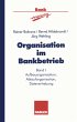 Organisation im Bankbetrieb - Bild 1