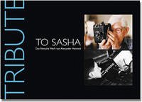 Tribute to Sasha. Das filmische Werk von Alexander Hammid