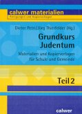 Grundkurs Judentum.Teil 2