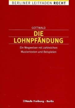 Die Lohnpfändung - Gottwald, Uwe