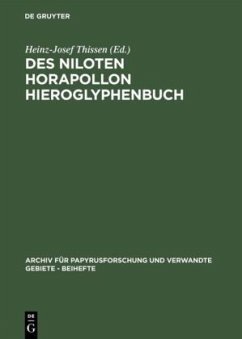 Des Niloten Horapollon Hieroglyphenbuch