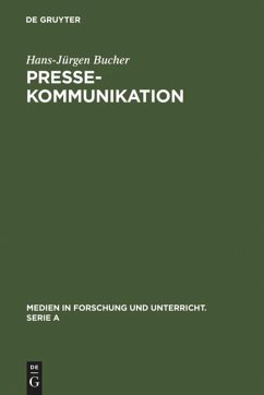 Pressekommunikation - Bucher, Hans-Jürgen