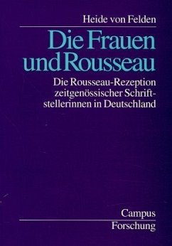 Die Frauen und Rousseau - Felden, Heide von