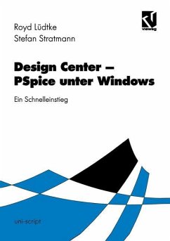 Design Center ¿ PSpice unter Windows - Lüdtke, Royd; Stratmann, Stefan