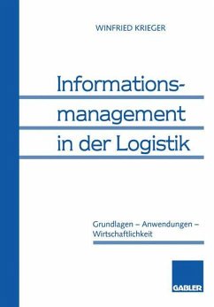 Informationsmanagement in der Logistik - Krieger, Winfried