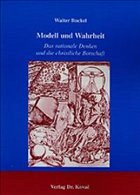 Modell und Wahrheit - Buckel, Walter