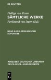 Die afrikanische Sofonisbe / Philipp von Zesen: Sämtliche Werke Bd 6