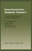 Gesamthochschule ¿ Versäumte Chancen?