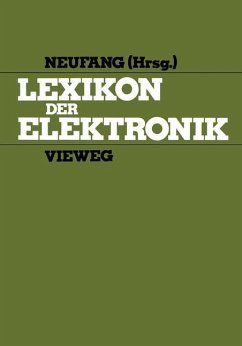 Lexikon der Elektronik - Neufang, Otger