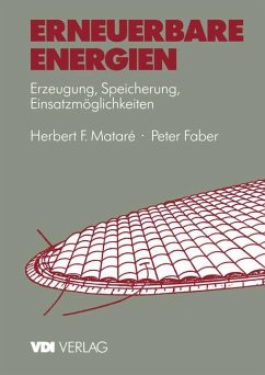 Erneuerbare Energien - Matare, Herbert F.; Faber, Peter