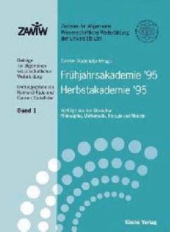 Frühjahrsakademie '95, Herbstakademie '95 - Stadelhofer, Carmen (Hrsg.)