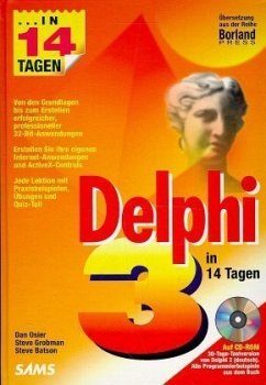 Delphi 3 in 14 Tagen, m. CD-ROM - Osier, Dan; Grobman, Steve; Batson, Steve