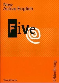 Workbook Five / New Active English 5 - Parr, Robert; Knoll, Ulrich; Güllich, Claus; Henfling, Sandra; Klein, Rainer; Woerlein, Herbert