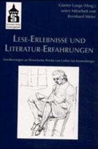 Lese-Erlebnisse und Literatur-Erfahrungen - Lange, Günter (Hrsg.)